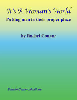 It's A Woman's World book by Rachel Connor