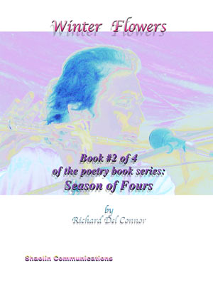 Winter Flowers poetry book by Richard Del Connor
